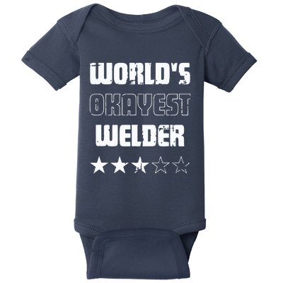 Gifts For Welders Worlds Okayest Welder Baby Bodysuit