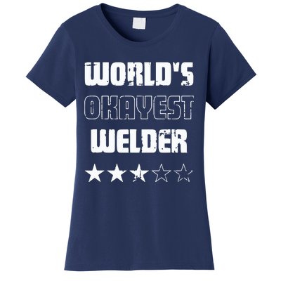 Gifts For Welders Worlds Okayest Welder Women's T-Shirt