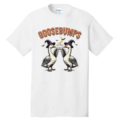 Goosebumps Funny Witch Goose Bumps Puns Halloween Tall T-Shirt