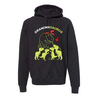 Grandmasaurus Grandma 4 Dinosaur Mother's Day Premium Hoodie