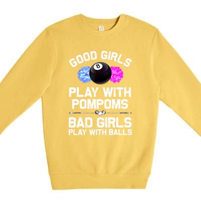 Good Girl 8 Ball Billiard Pool Player Funny Billiards Gift Premium Crewneck Sweatshirt