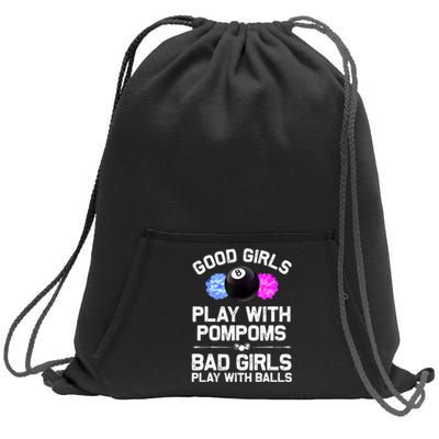 Good Girl 8 Ball Billiard Pool Player Funny Billiards Gift Sweatshirt Cinch Pack Bag