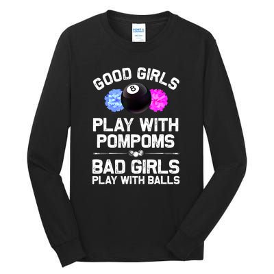 Good Girl 8 Ball Billiard Pool Player Funny Billiards Gift Tall Long Sleeve T-Shirt