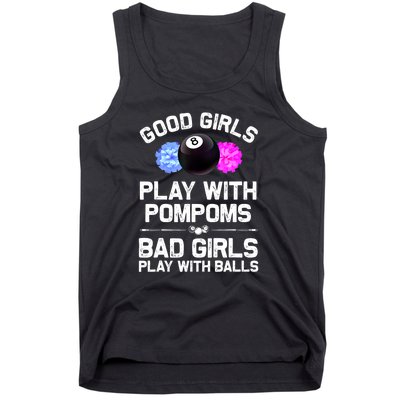 Good Girl 8 Ball Billiard Pool Player Funny Billiards Gift Tank Top