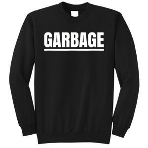 Garbage Sweatshirt