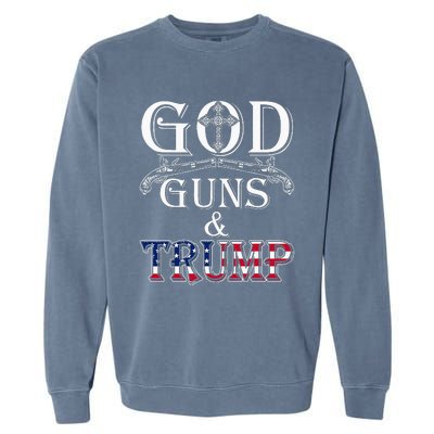 God Guns And Trump 2nd Amendment Garment-Dyed Sweatshirt