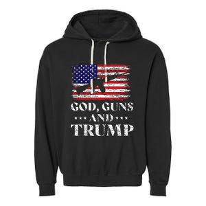 God Guns And Trump Donald Trump For President 2020 Garment-Dyed Fleece Hoodie