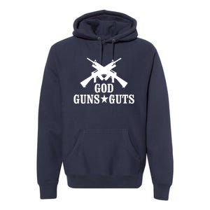 God Guns And Guts Premium Hoodie