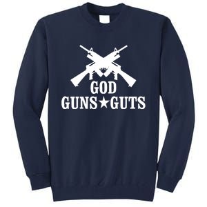 God Guns And Guts Tall Sweatshirt