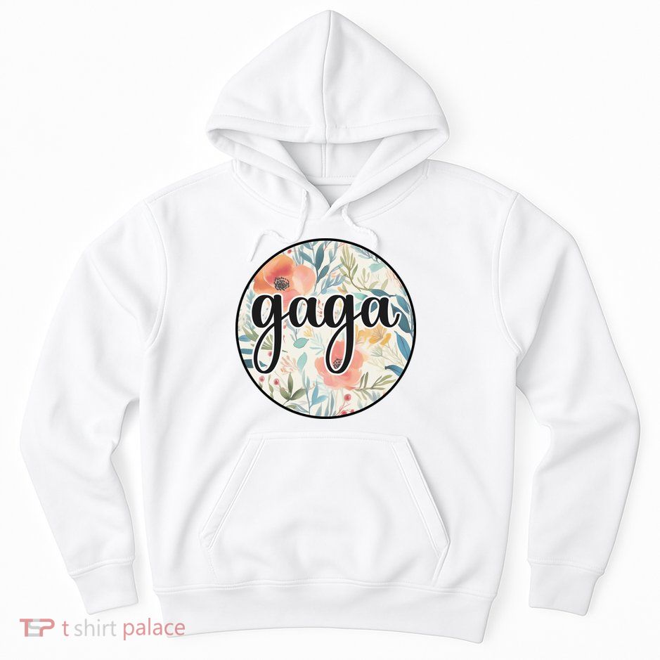 Gaga Hoodie