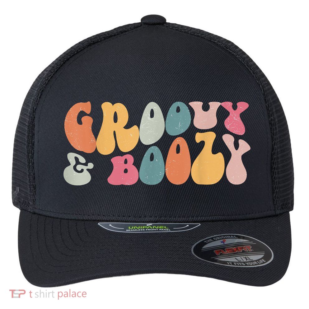 Groovy Groovy And Boozy Bachelorette Party Bridal Flexfit Unipanel Trucker Cap