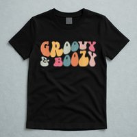 Groovy Groovy And Boozy Bachelorette Party Bridal T-Shirt