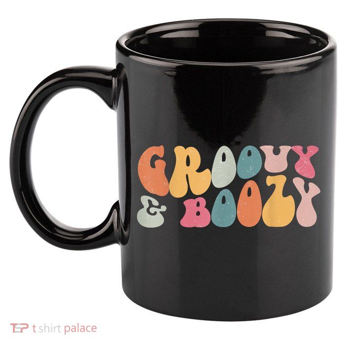Groovy Groovy And Boozy Bachelorette Party Bridal 11oz C Handle Ceramic Mug