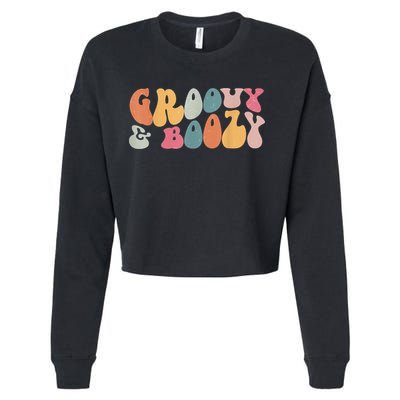 Groovy Groovy And Boozy Bachelorette Party Bridal Cropped Pullover Crew