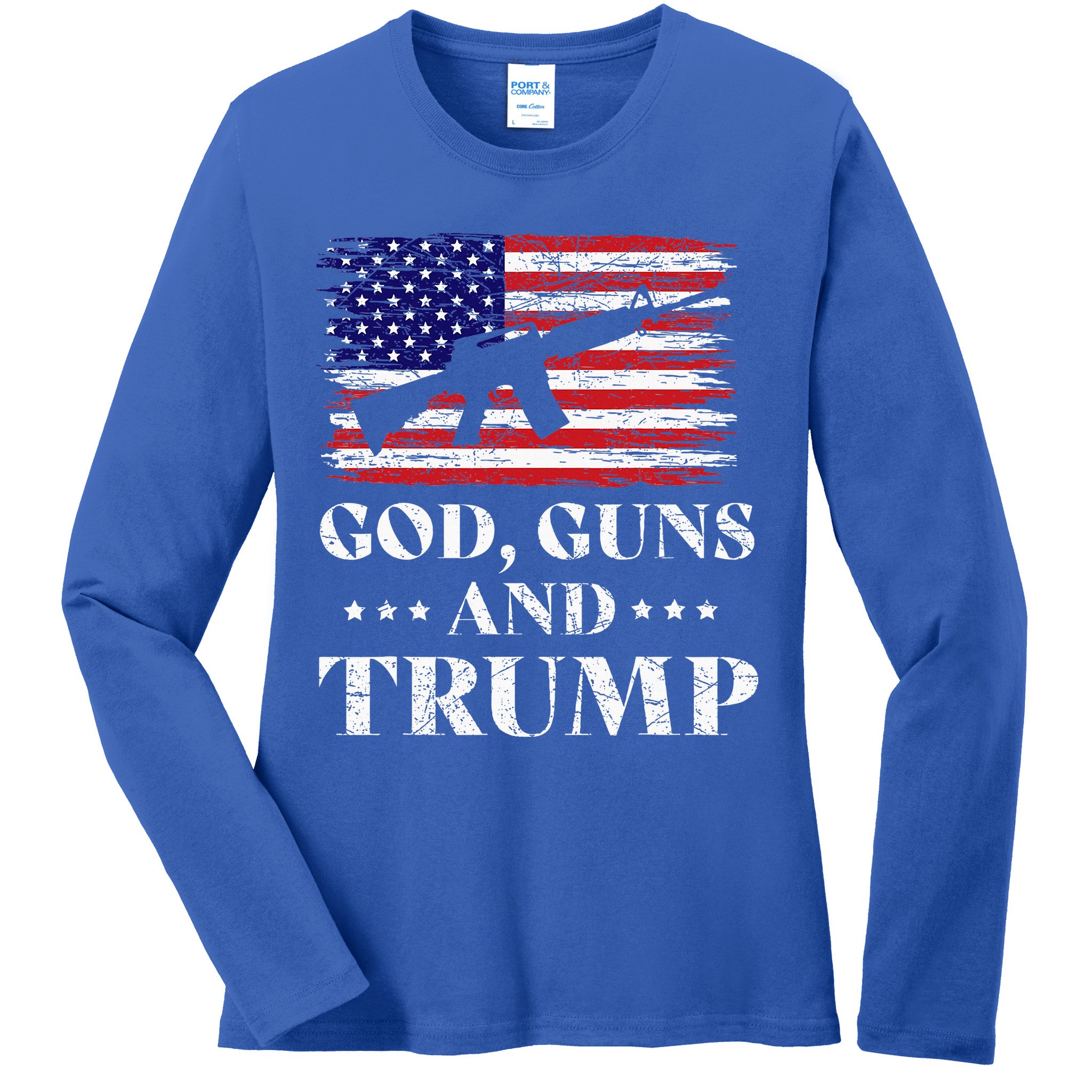 God Guns And Trump Ladies Long Sleeve Shirt