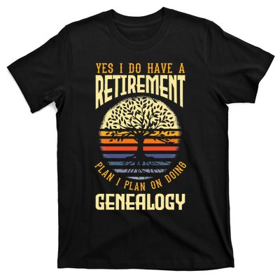 Genealogy Genealogist Ancestry Retiree T-Shirt