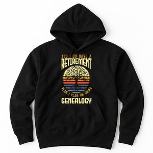 Genealogy Genealogist Ancestry Retiree Hoodie