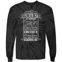 Genealogist Genealogy A Good Family Tree Family Ancestry Tie-Dye Long Sleeve Shirt