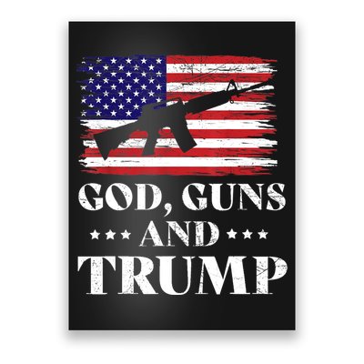 God Guns And Trump Gift For Donald Trump Supporters On President's Day Poster