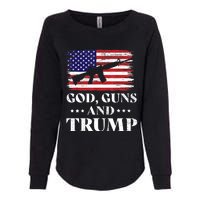 God Guns And Trump Gift For Donald Trump Supporters On President's Day Womens California Wash Sweatshirt