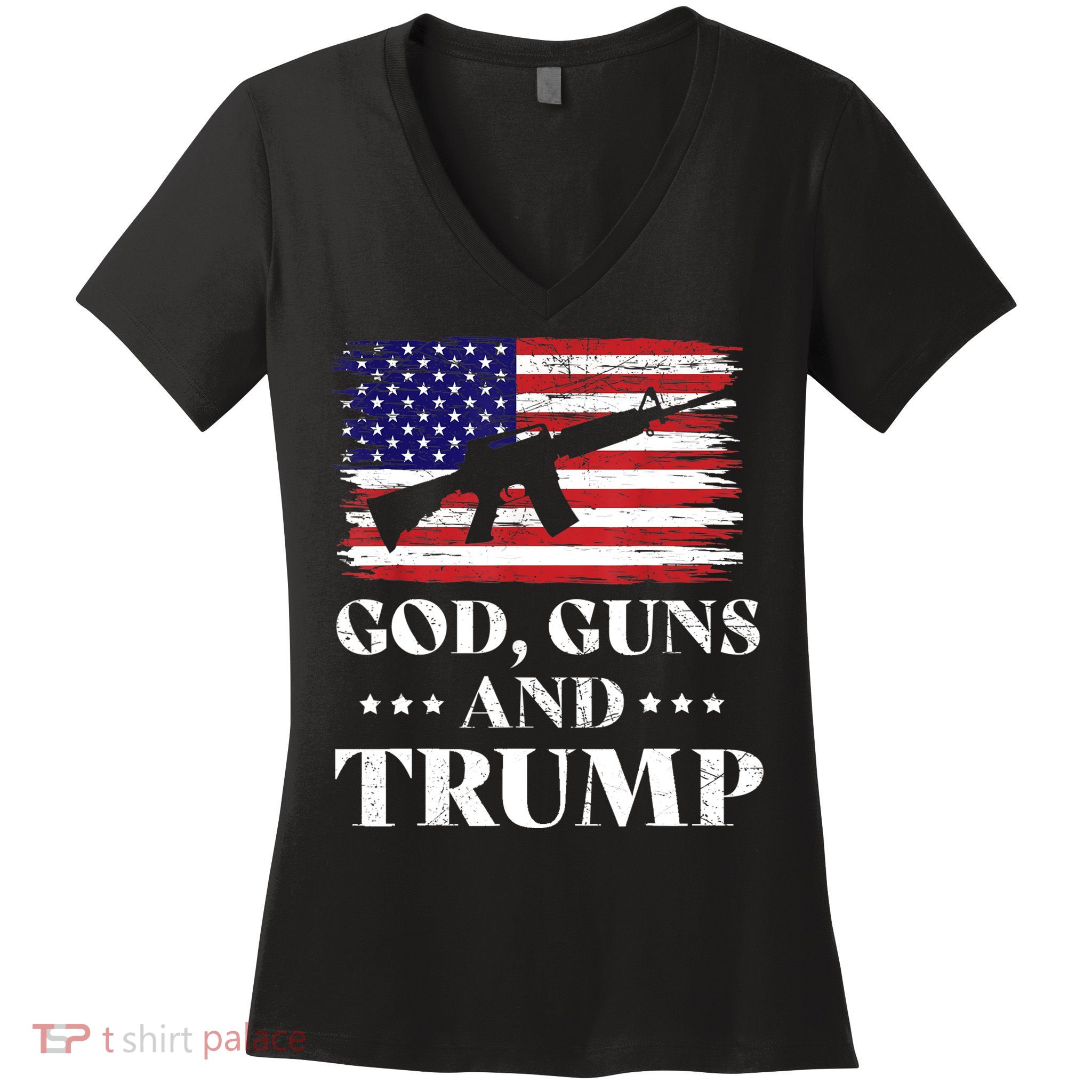 God Guns And Trump Gift For Donald Trump Supporters On President's Day Women's V-Neck T-Shirt