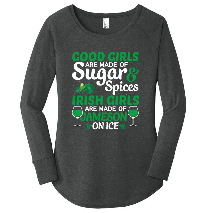 Good Girls Are Made Of Sugar And Spices Irish Girls Are MadeSt Patrick Day Women's Perfect Tri Tunic Long Sleeve Shirt