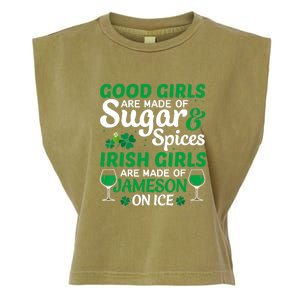 Good Girls Are Made Of Sugar And Spices Irish Girls Are MadeSt Patrick Day Garment-Dyed Women's Muscle Tee