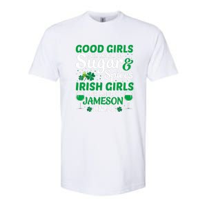 Good Girls Are Made Of Sugar And Spices Irish Girls Are MadeSt Patrick Day Softstyle CVC T-Shirt