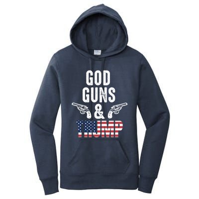 God Guns And Trump Republican Support Merica Gift Women's Pullover Hoodie