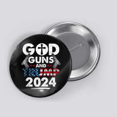 God Guns And Trump 2024 Usa American Flag Button