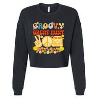 Groovy Great Aunt Retro Matching Family Baby Shower Mother's Cropped Pullover Crew