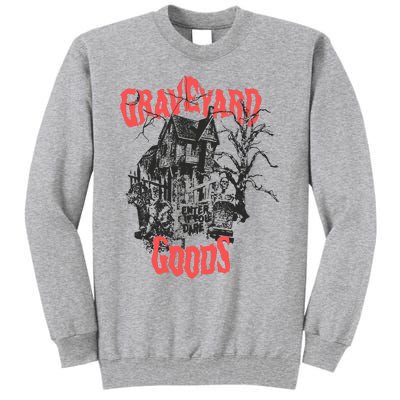 Graveyard Goods A Dark Damp House Tall Sweatshirt