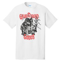 Graveyard Goods A Dark Damp House Tall T-Shirt