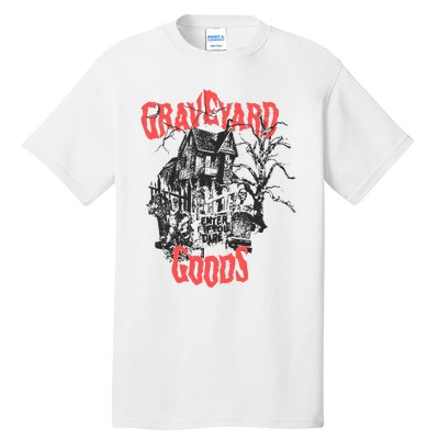 Graveyard Goods A Dark Damp House Tall T-Shirt