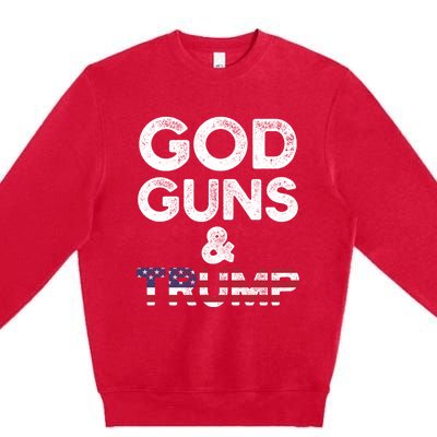 God Guns And Trump Cute Gift 2nd Amendment Pro Gun Meaningful Gift Premium Crewneck Sweatshirt