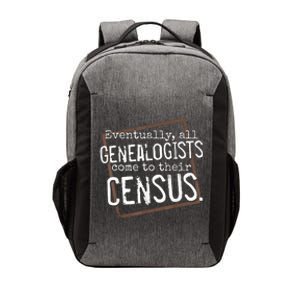 Genealogy Gift All Genealogists Come To Their Census Pun Vector Backpack