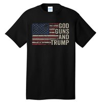 God Guns And Trump Pro God Gun Republican Usa Flag Tall T-Shirt