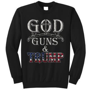 God Guns And Trump Tall Sweatshirt