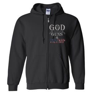 God Guns And Trump Full Zip Hoodie