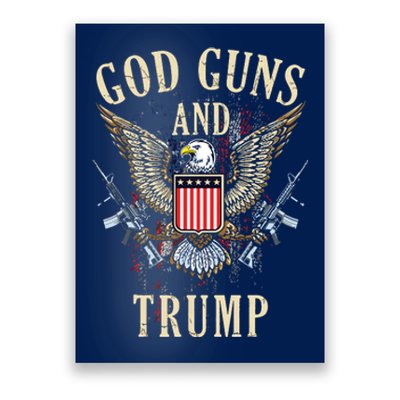 God Guns And Trump 2nd Amendment Flag Ar15 American Flag 2042 Poster