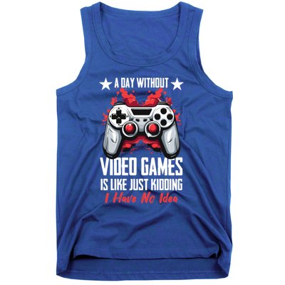 Gamer Gaming A Day Without Video Games Is Like Gift Tank Top