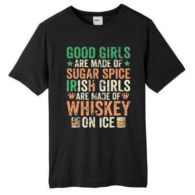 Good Girls Are Made Of Sugar Spice Irish Girls Tall Fusion ChromaSoft Performance T-Shirt