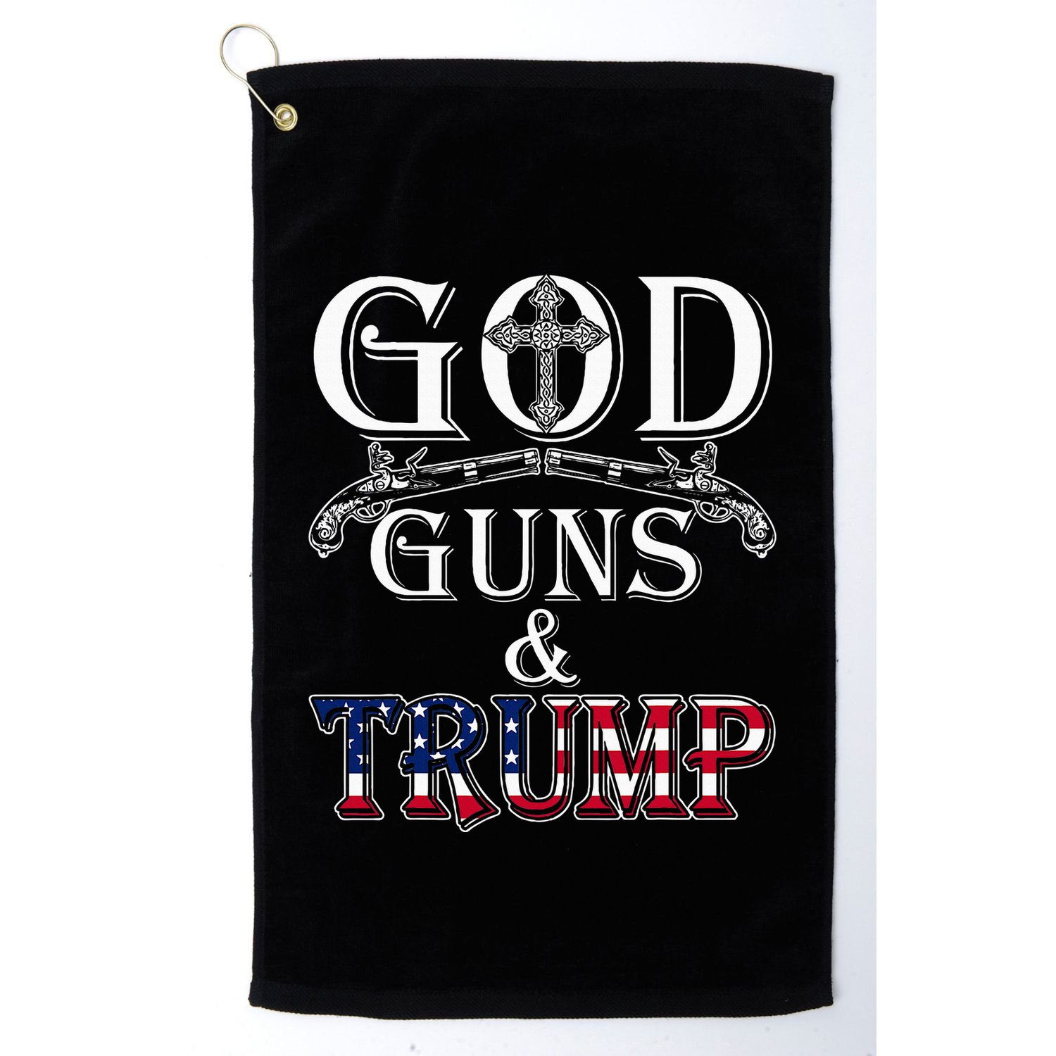 God Guns And Trump 2nd Amendment Trump 45 Golf Towel
