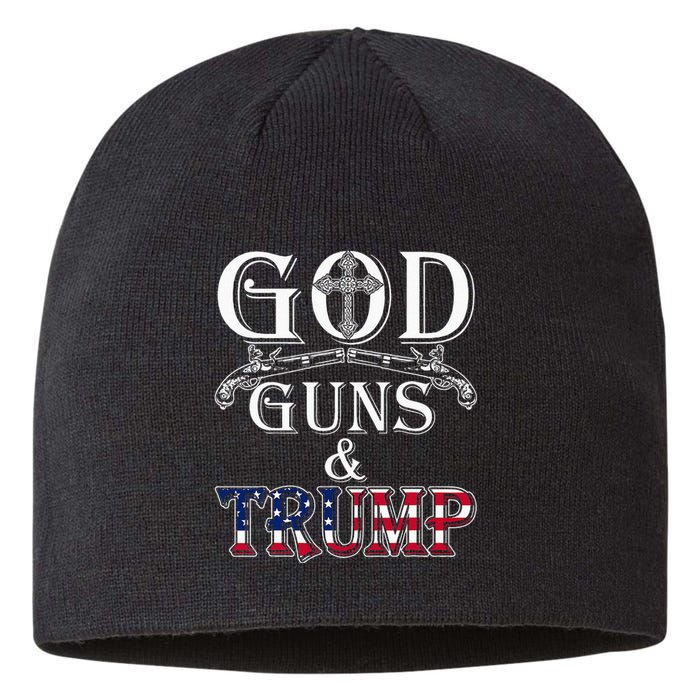 God Guns And Trump 2nd Amendment Trump 45 Sustainable Beanie