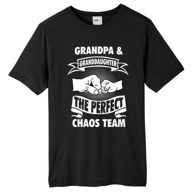 Grandpa Granddaughter A Perfect Chaos Team Gift Tall Fusion ChromaSoft Performance T-Shirt