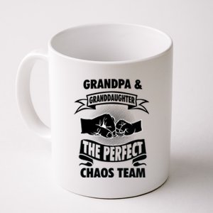 Grandpa Granddaughter A Perfect Chaos Team Gift Coffee Mug