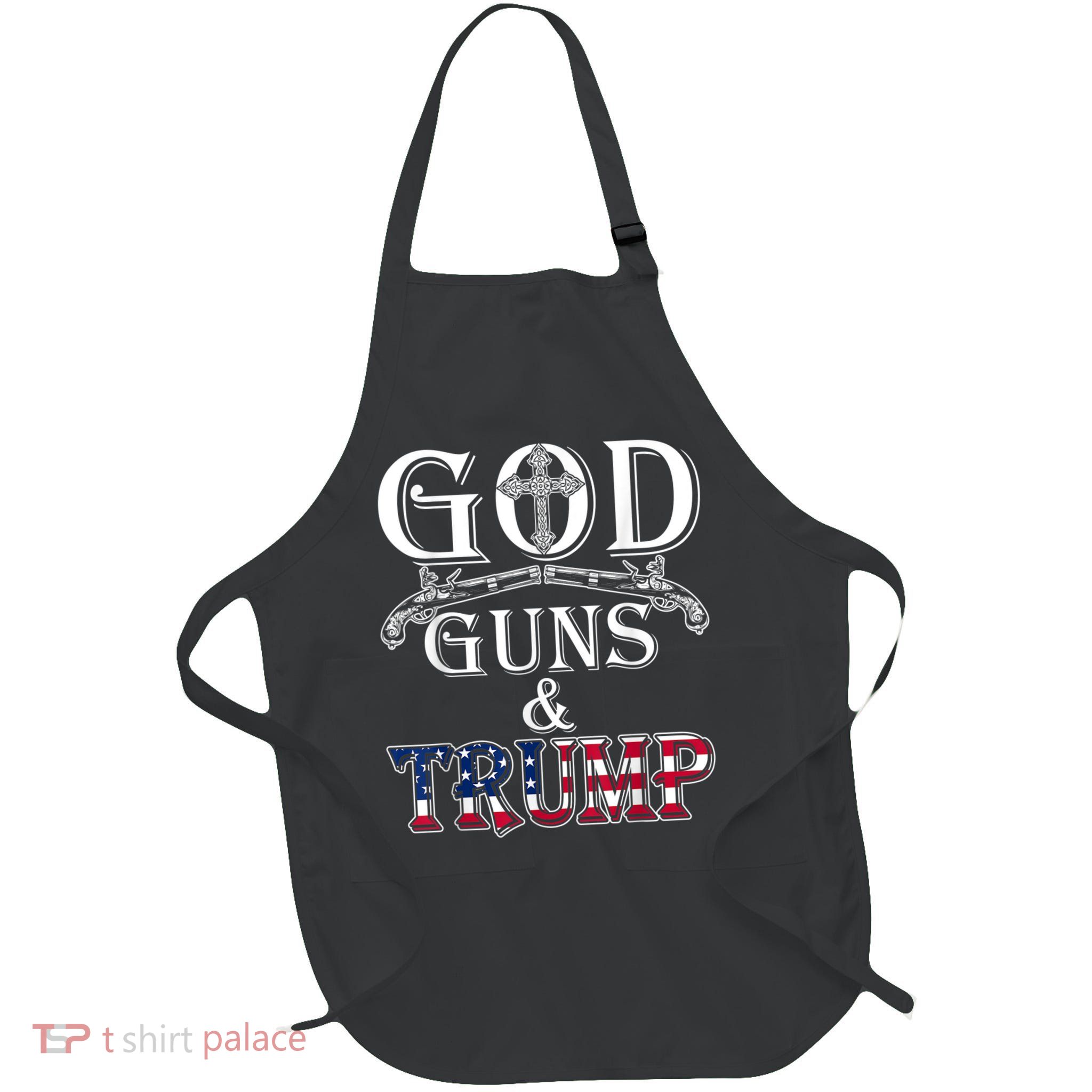 God Guns And Trump 2nd Amendment Apron