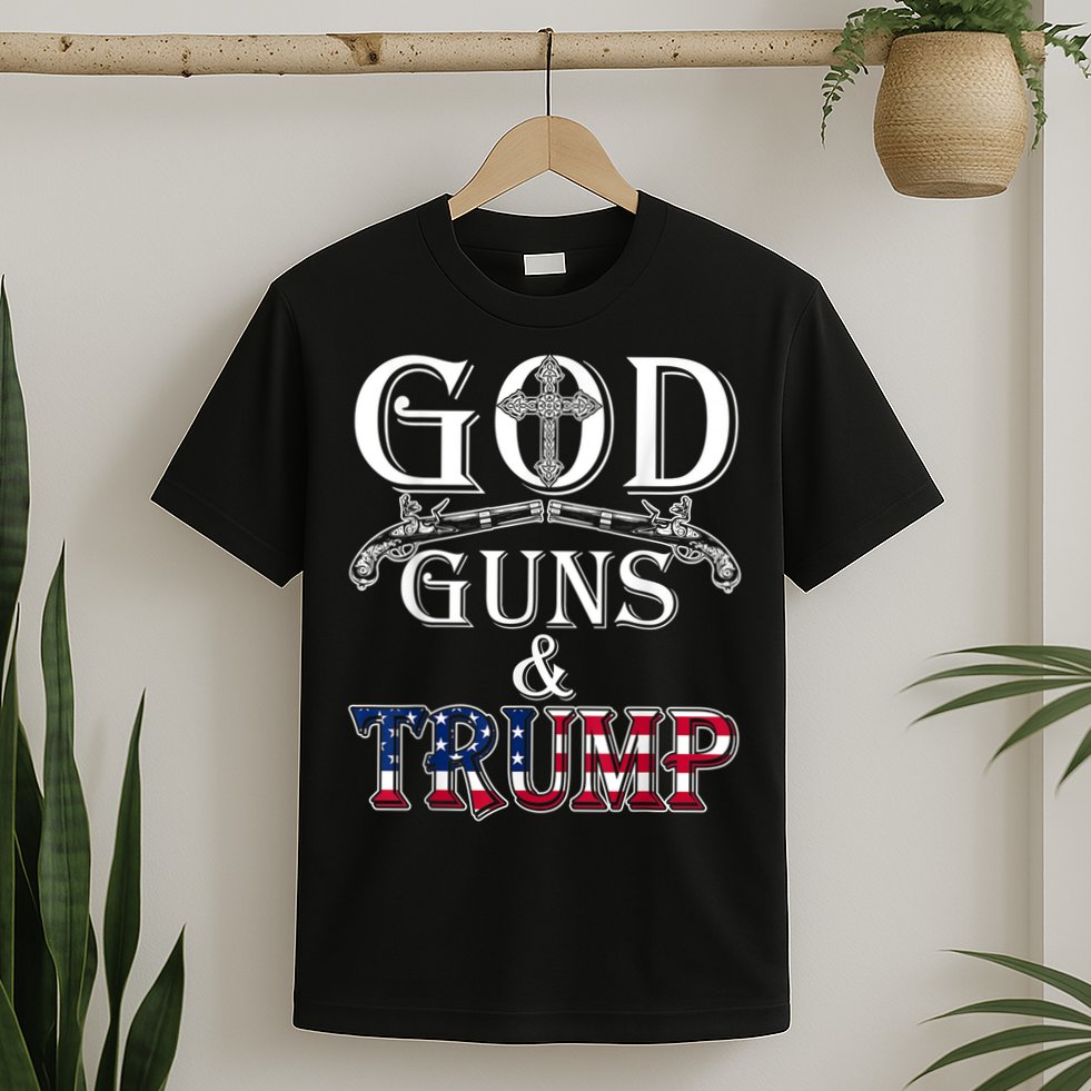 God Guns And Trump 2nd Amendment T-Shirt
