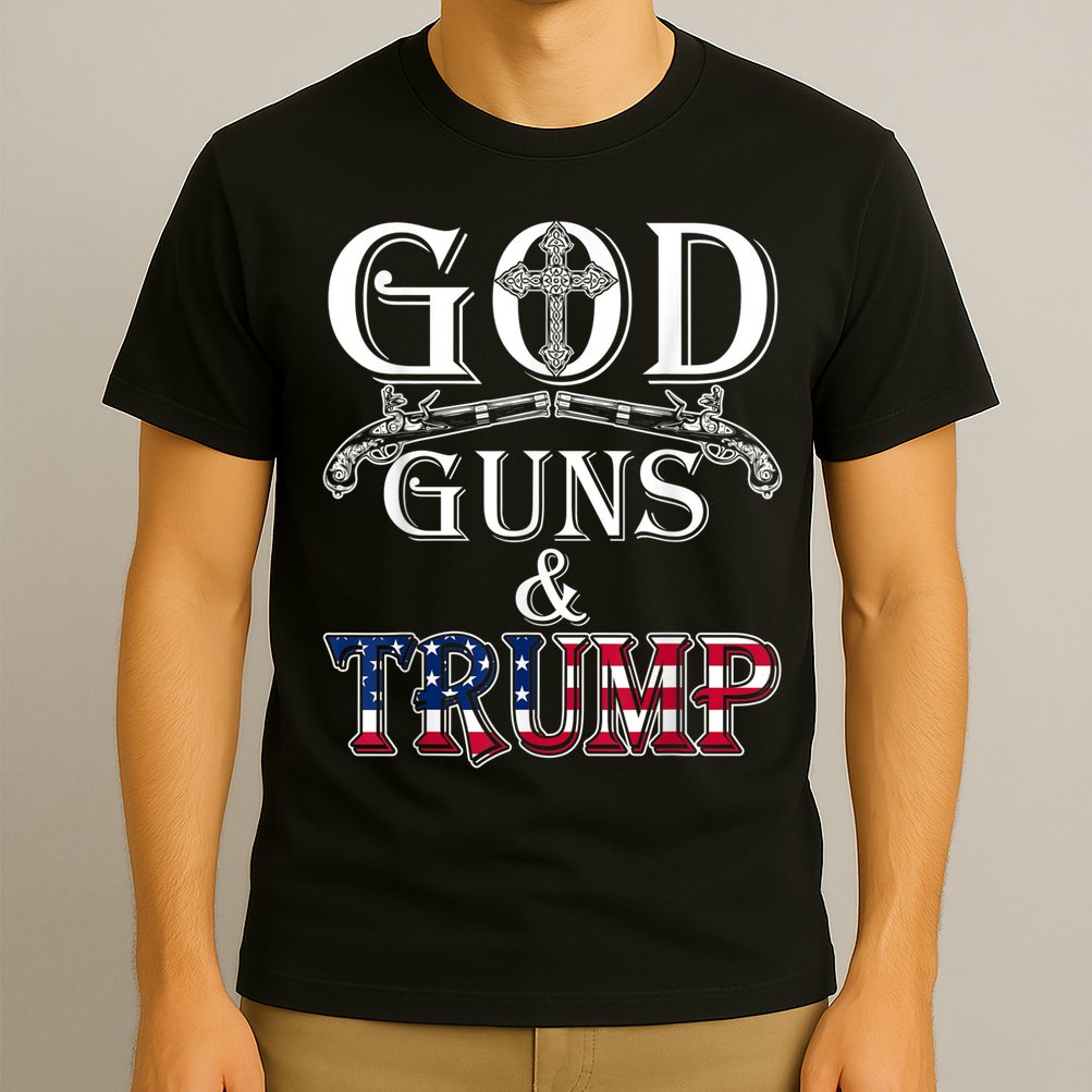 God Guns And Trump 2nd Amendment T-Shirt