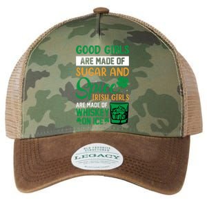 Good Girl Are Made Of Sugar And Spice Irish Girl Are Made Of Whiskey On Ice Legacy Tie Dye Trucker Hat